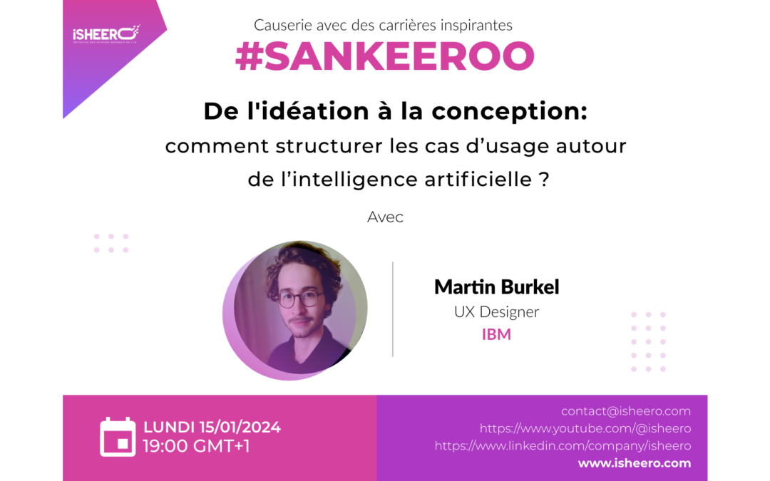 Sankeeroo #002 : De l’idéation à la conception : comment structurer les cas d’usage autour de l’intelligence artificielle ?